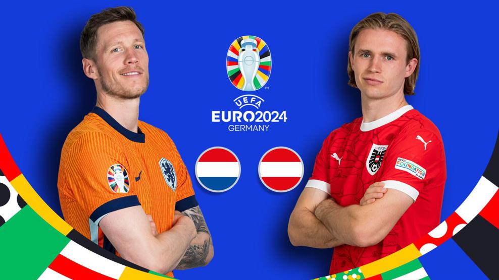 Hà Lan vs Áo tại Euro 2024: Trận chiến giành ngôi đầu bảng