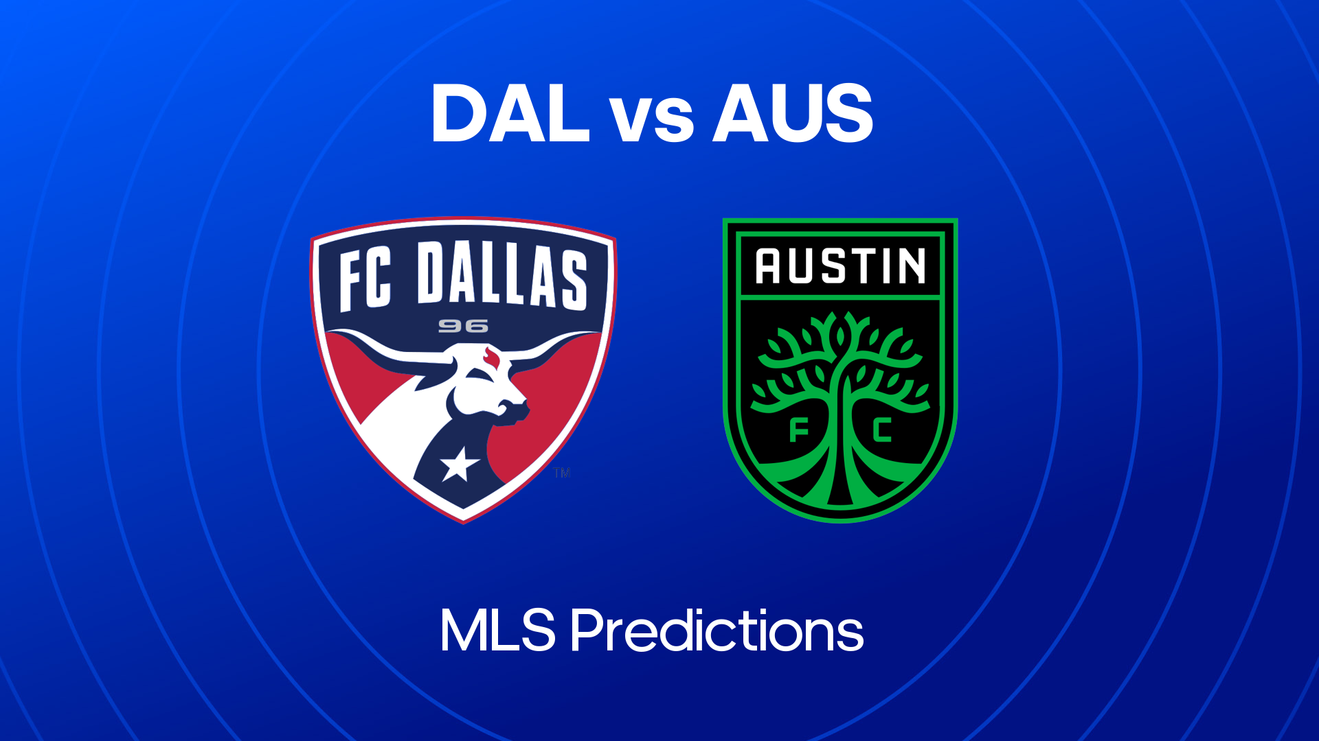 Nhận định Dallas vs Austin 7h30 ngày 18/7 giải MLS