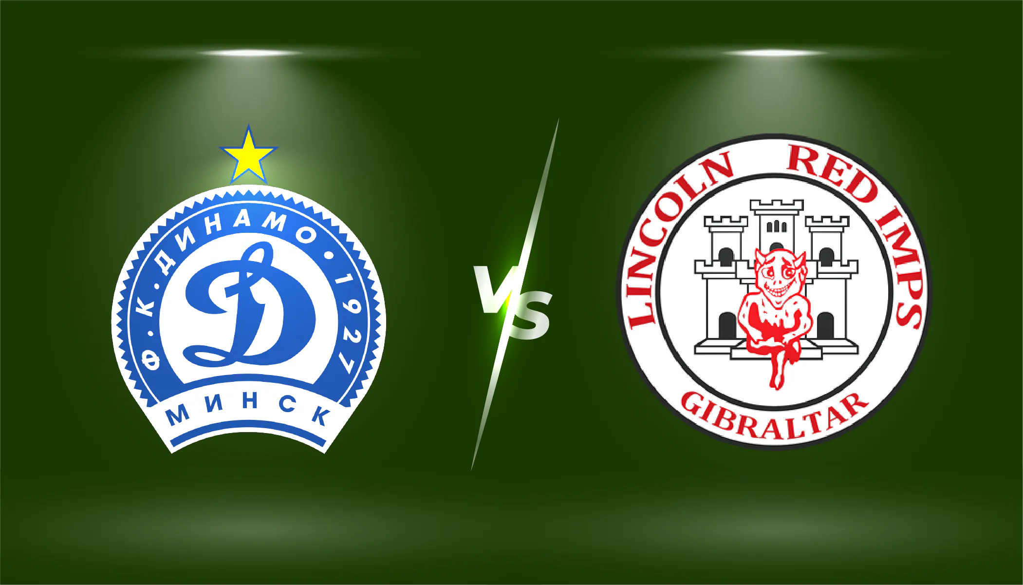 Nhận định Lincoln Red Imps vs Dinamo Minsk 23h00 ngày 15/8 Vòng loại cúp C2