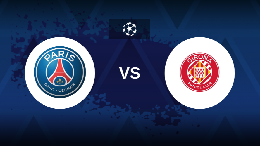 Nhận định PSG vs Girona 2h00 ngày 19/9 Vòng bảng Champions League 2024/25